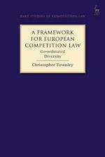 A Framework for European Competition Law
