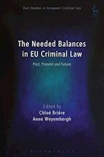 The Needed Balances in EU Criminal Law