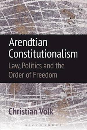 Arendtian Constitutionalism