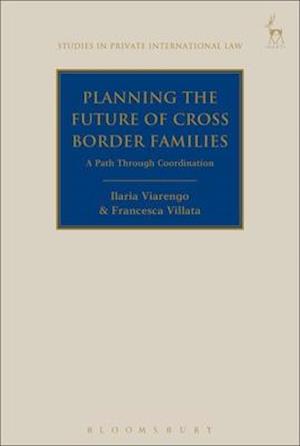 Planning the Future of Cross Border Families: A Path Through Coordination