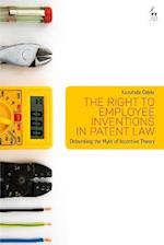 The Right to Employee Inventions in Patent Law