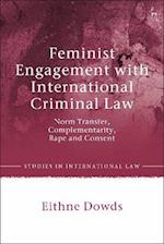 Feminist Engagement with International Criminal Law