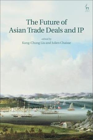 The Future of Asian Trade Deals and IP