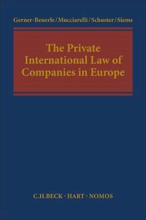 The Private International Law of Companies in Europe