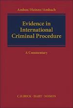 Evidence in International Criminal Procedure