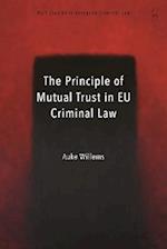 Principle of Mutual Trust in EU Criminal Law