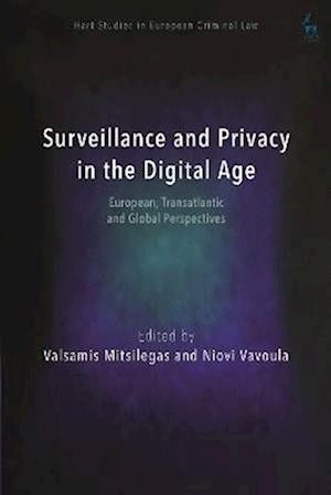 Surveillance and Privacy in the Digital Age