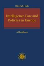 Intelligence Law and Policies in Europe