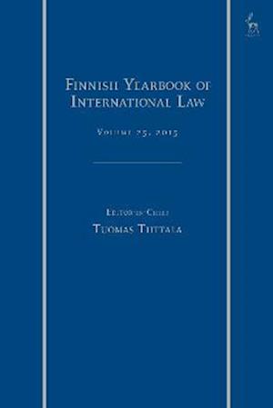 Finnish Yearbook of International Law, Volume 25, 2015