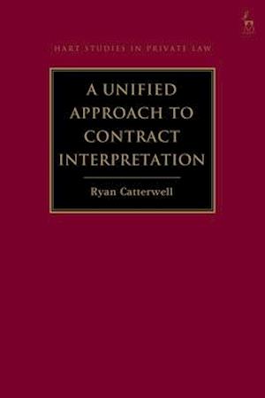 A Unified Approach to Contract Interpretation