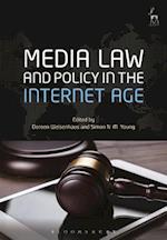 Media Law and Policy in the Internet Age