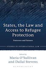 States, the Law and Access to Refugee Protection