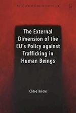 External Dimension of the EU s Policy against Trafficking in Human Beings