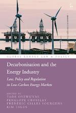 Decarbonisation and the Energy Industry