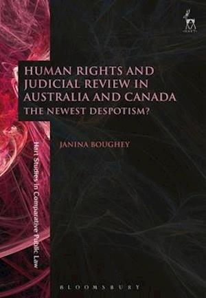Human Rights and Judicial Review in Australia and Canada