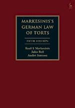 Markesinis''s German Law of Torts