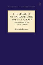 The Legality of Bailouts and Buy Nationals