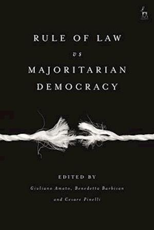 Rule of Law Vs Majoritarian Democracy