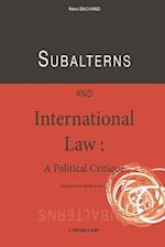Subalterns and International Law