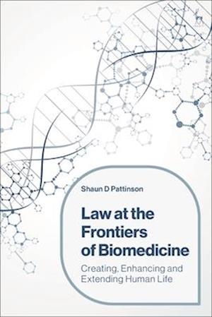 Law at the Frontiers of Biomedicine