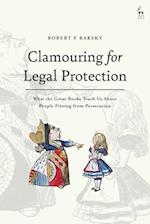 Clamouring for Legal Protection: What the Great Books Teach Us About People Fleeing from Persecution 
