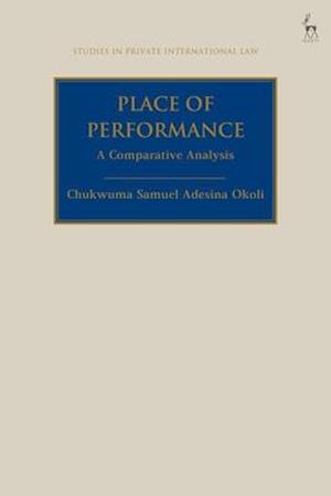 Place of Performance: A Comparative Analysis