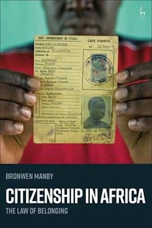 Citizenship in Africa: The Law of Belonging