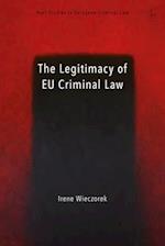 The Legitimacy of EU Criminal Law