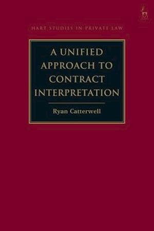 A Unified Approach to Contract Interpretation