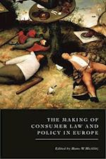 The Making of Consumer Law and Policy in Europe