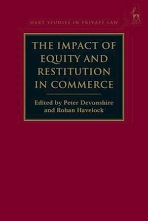 The Impact of Equity and Restitution in Commerce