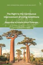 The Right to the Continuous Improvement of Living Conditions: Responding to Complex Global Challenges 
