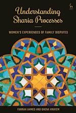 Understanding Sharia Processes: Women's Experiences of Family Disputes 