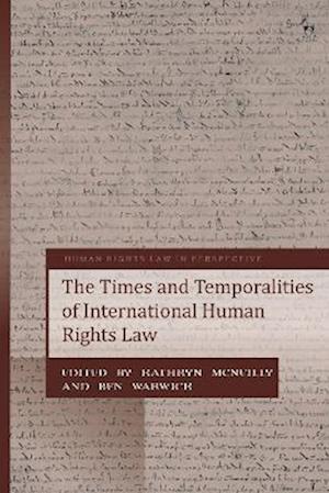 Times and Temporalities of International Human Rights Law