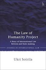 The Law of Humanity Project: A Story of International Law Reform and State-making 