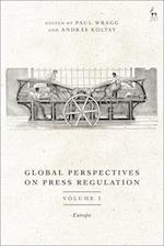 Global Perspectives on Press Regulation, Volume 1