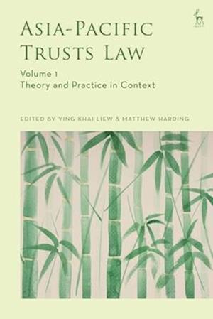 Asia-Pacific Trusts Law, Volume 1