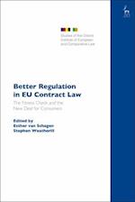 Better Regulation in EU Contract Law: The Fitness Check and the New Deal for Consumers 