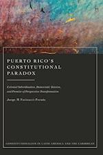 Puerto Rico’s Constitutional Paradox