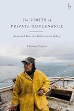 The Limits of Private Governance