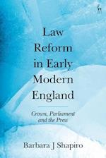 Law Reform in Early Modern England