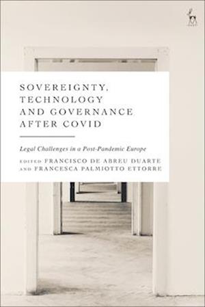 Sovereignty, Technology and Governance after COVID-19