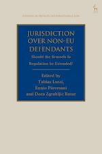 Jurisdiction Over Non-EU Defendants