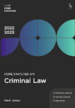 Core Statutes on Criminal Law 2022-23