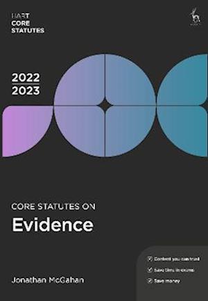 Core Statutes on Evidence 2022-23