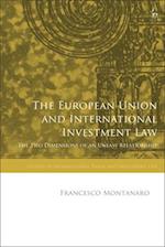The European Union and International Investment Law