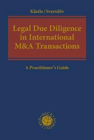 Legal Due Diligence in International M&A Transactions