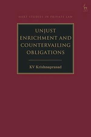 Unjust Enrichment and Countervailing Obligations