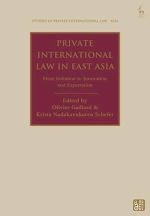 Private International Law in East Asia