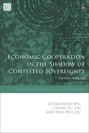 Economic Cooperation in the Shadow of Contested Sovereignty